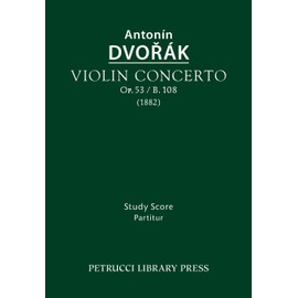 Violin Concerto, Op.53 / B.108: Study score