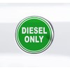 Round Diesel Only Decal, Heavy Duty Pick Up, Green Diesel