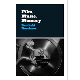 Film, Music, Memory
