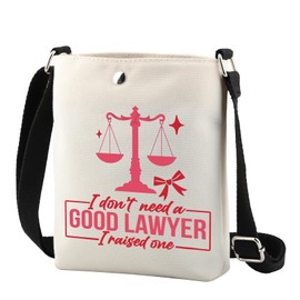 TSOTMO Future lawyer Gift I Don't Need A Good Lawyer I Raised One Crossbody Bag Law Student Graduation Gift for Daughter (Lawyer One Cr CA)
