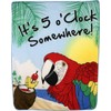It's 5 O'clock Somewhere Parrot Drinking 50x60 Inch 50"x60" Throw