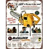 1953 McCULLOCH CHAIN SAW Logging Tool Chainsaw Metal Sign 9x12" A351