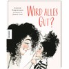 Wird alles gut?: Vorlesebuch für Kinder ab 4 Jahren