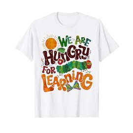 We Are Hungry For Learning Teacher First Day Back To School T-Shirt