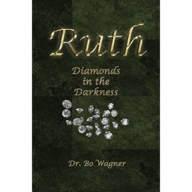 Ruth: Diamonds in the Darkness