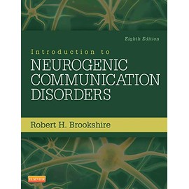 Introduction to Neurogenic Communication Disorders