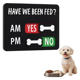 Dog Feeding Reminder Pet Feeding Track with Have We Been Fed Magnet Fed Sign with Pet Track Acrylic Slider Sign for Fridge AM PM Feed Chart Signs with Yes No Option for Tracks Pets Feed Medication