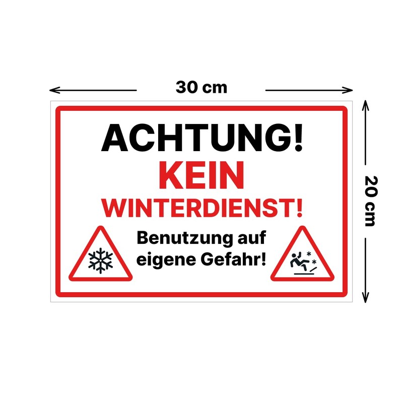 Achtung Kein Winterdienst Sign 20 x 30 cm Weatherproof Aluminium