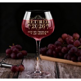 Retirement Gifts For Women 2026 Wine Glass - Retired 2026 Not My Problem Anymore - Happy Retirement Party Decorations Woman - Leaving, Farewell Goodbye Gift For Coworkers Gifts For Her (Retired 2026)