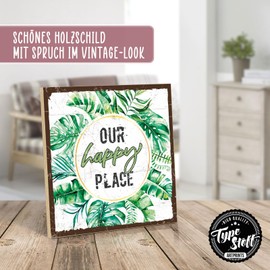 TypeStoff HS-01191 Wooden Sign with Saying - Happy Palce - Vintage Look with Quote as Gift and Decoration on Favourite Place Theme