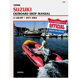 Suzuki 2-140 HP Outboard Shop Manual 1977-1984