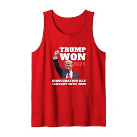 Funny TRUMP WON 2025 INAUGURATION DAY Team Republican Tank Top