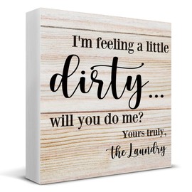 I'm Feeling a Little Dirty Wooden Box Sign Desk Decor, Laundry Quote Wood Box Sign for Home Laundry Shelf Table Decoration 5 X 5 Inch