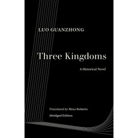 Three Kingdoms: A Historical Novel