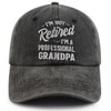 I'm Not Retired I'm A Professional Grandpa Hat for Men,