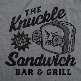 Mens Funny T Shirts The Knuckle Sandwich Bar and Grill Sarcastic Graphic Novelty Tee for Men Funny T Shirts Sarcastic Apparel for Men Cool Food Short Dark Grey 4XL