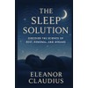the sleep solution: discover the science of rest , renewal,