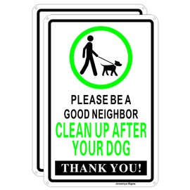 Clean Up After Your Dog,Please Be A Good Neighbor Sign,20 x 30 cm,Reflective Aluminum,Easy to Mount,UV Protected,Weather Resistant,Waterproof,Durable Ink,Outdoor or Indoor Use,2 Pack