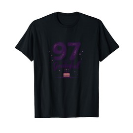 97 and Grateful Birthday Gift for Elderly Celebration T-Shirt