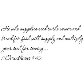Tapestry Of Truth - 2 Corinthians 9:10 - TOT10799 - Wall and Home Scripture, Lettering, Quotes, Images, Stickers, Decals, Art, and More! - He who Supplies Seed to The Sower and Bread for Food Will…