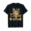 Coffee And Quilting Funny Quilter Sewing Sewer Graphic T-Shirt