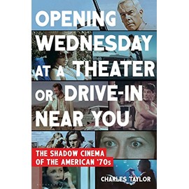 Opening Wednesday at a Theater Or Drive-In Near You