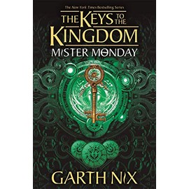 Mister Monday: The Keys to the Kingdom 1