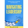 Navigating Leadership: Timeless Stories of Leadership and Followership