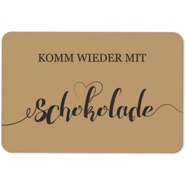 Tassenbrennerei Doormat with Saying "Komm Wieder mit Schokole" [German Language] Funny Door Mat for Indoor and Outdoor Use Washable