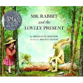 Mr. Rabbit and the Lovely Present: A Caldecott Honor Award Winner