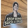 La Bamba | Bob | Stop being such a drag | Richie | Vinyl Sticker | Vinyl Decal