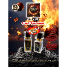 Scentual Obsessions Ember Eclipse Parfum Extrait 30ml By Scentual Obsessions Inspired By Centaurus