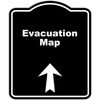 Evacuation Map Black Sign Arrow Up Aluminum Composite Sign 20