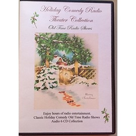 Holiday Comedy Radio Theater Collection Volume 1 1943-1949 6 Audio CD's-Old Time Radio Shows