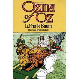 Ozma of Oz (Dover Children's Classics)