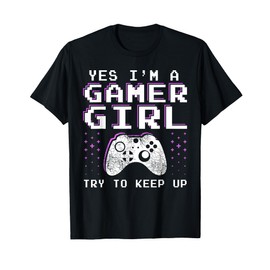 Gamer Girl Stuff Gifts for Teens - Funny Video Gaming Gift T-Shirt