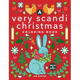 A Very Scandi Christmas Coloring Book: Scandinavian-inspired Holiday Coloring for Everyone