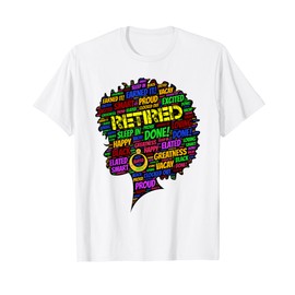 Retired Black Woman Afro Retirement T-Shirt