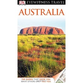 DK Eyewitness Travel Guide: Australia