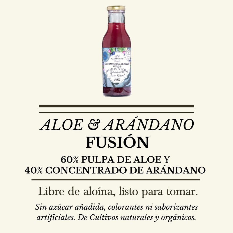 Boutique Herbal FUSIÓN Pulpa de Aloe y Concentrado de arándano