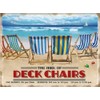 The hire of Deckchairs metal sign 15 cm x 20