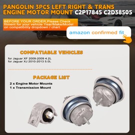 PANGOLIN 3PCS Engine Motor Mount Left Right & Trans Mount C2P17845 C2D38505 Engine Mount for 2009 2010 2011 2012 2013 Jaguar XF XJ 5.0L 4.2L Aftermarket Parts