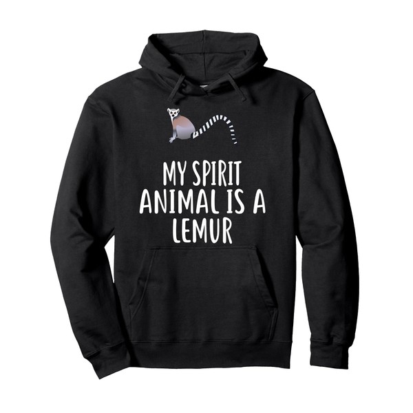 My Spirit Animal Is A LEMUR T-Shirt Funny LEMURS Pullover