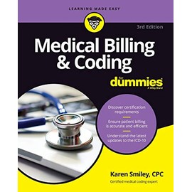 Medical Billing & Coding For Dummies (For Dummies (Career/Education))