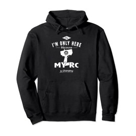 Funny RC Car Shirt Radio Control Gift Idea For Men or Kids Pullover Hoodie