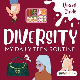 Diversity+ My Daily Routine: A Multicultural Visual Schedule for Teen Girls & Young Women: Step-by-Step Guide | Autism, ADHD & Executive Functioning Support | Inclusive Nonverbal Tool