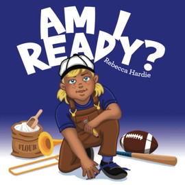 Am I Ready?: (Girls Edition)