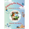 Enjoying the Seasons: Rhyming Book for All Ages: (Great for