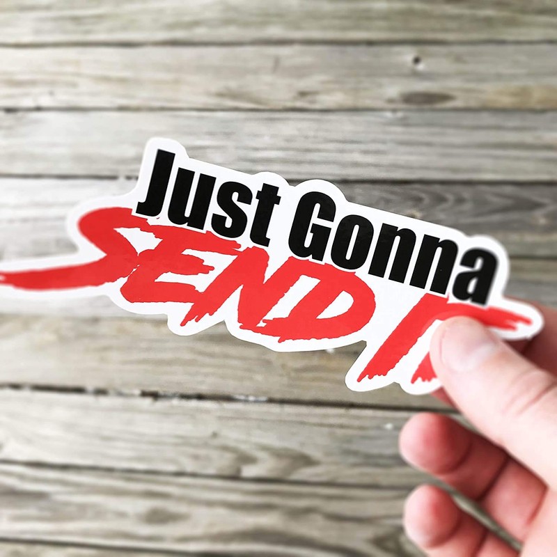 Darknalia | Just Gonna Send It Sticker | Funny car