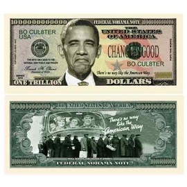 Set of 25 - Nobama 2012 Trillion Dollar Bill